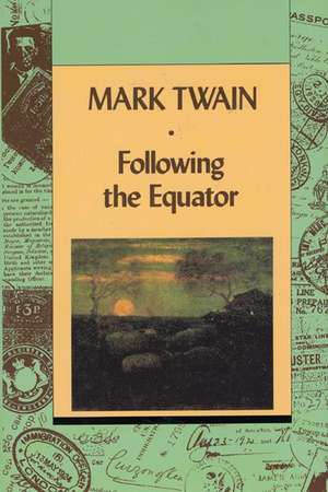 Following The Equator V1 de Mark Twain