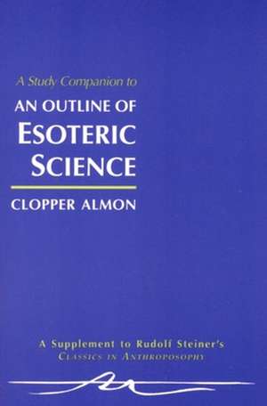 Study Companion to Esoteric Scienc de Clopper Almon