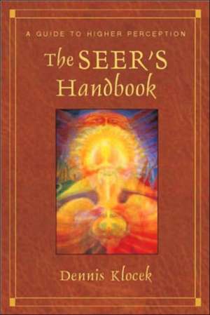 The Seer's Handbook de Dennis Klocek