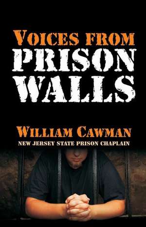 Voices from Prison Walls