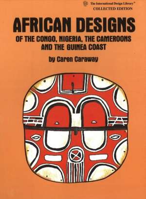 African Designs Collected Ed: Achieving and Maintaining Quality in Undergraduate Education de C. Caraway