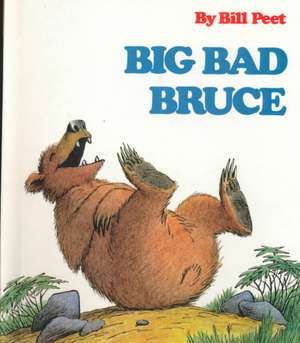 Big Bad Bruce de Bill Peet
