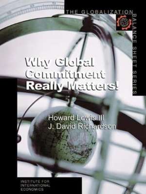 Why Global Commitment Really Matters! de Howard Lewis Iii