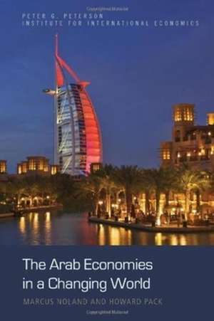 The Arab Economies in a Changing World de Marcus Noland