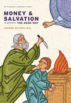 Money and Salvation de Andrew Geleris