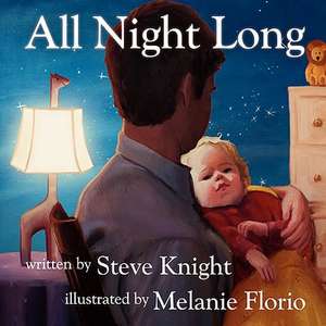 All Night Long de Steve Knight