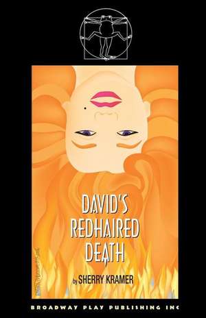 David's Redhaired Death de Sherry Kramer