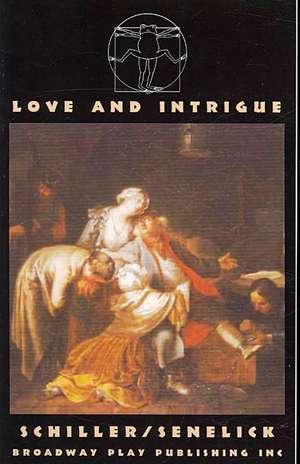 Love And Intrigue de F. Schiller