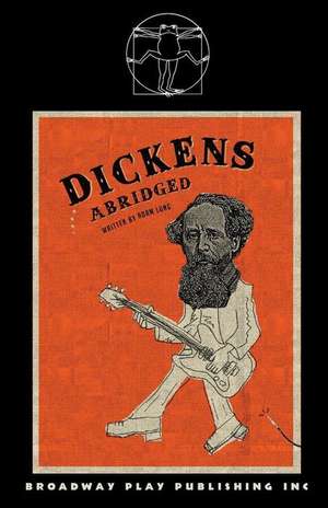 Dickens (Abridged) de Adam Long