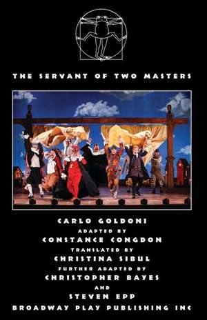 The Servant of Two Masters (Revised Director's Version) de Carlo Goldoni