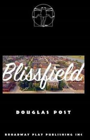 Blissfield de Douglas Post