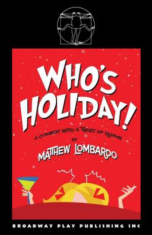 Who's Holiday de Matthew Lombardo