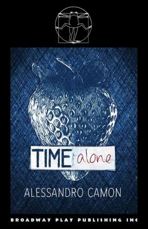 Time Alone de Alessandro Camon