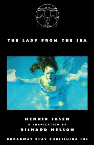 The Lady from the Sea de Henrik Ibsen