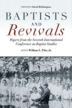 Baptists and Revivals de David Bebbington