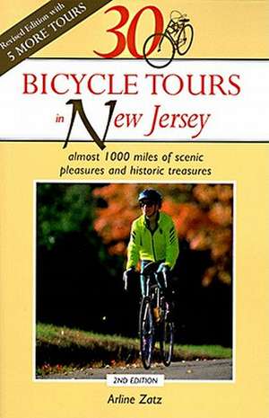 30 Bicycle Tours in New Jersey 2e de Arline Zatz