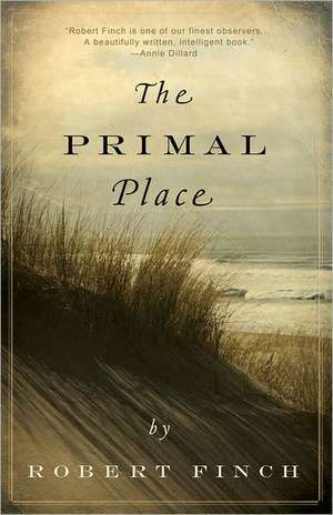 The Primal Place de Robert Finch