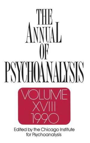 The Annual of Psychoanalysis, V. 18 de Jerome A. Winer