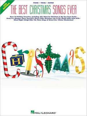 The Best Christmas Songs Ever de Hal Leonard Publishing Corporation