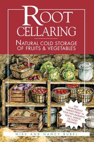 Root Cellaring de Mike Bubel