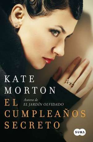 El cumpleaños secreto de Kate Morton