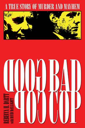 Good Cop/Bad Cop de Rebecca Cofer