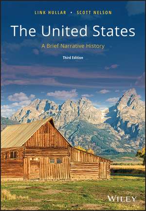 The United States – A Brief Narrative History 3e de L Hullar