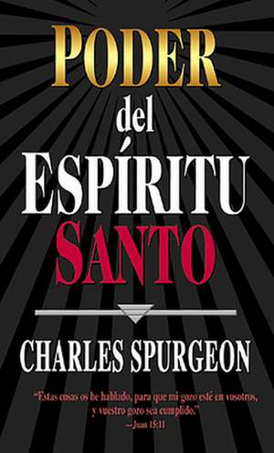 Sp-Holy Spirit Power de Charles Haddon Spurgeon