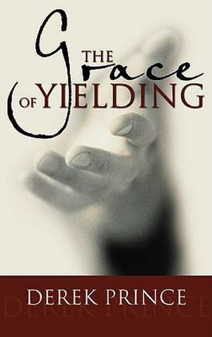 Grace of Yielding