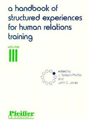 A Handbook of Structured Experiences for Human Relations Training V 3 Rev de Pfeiffer