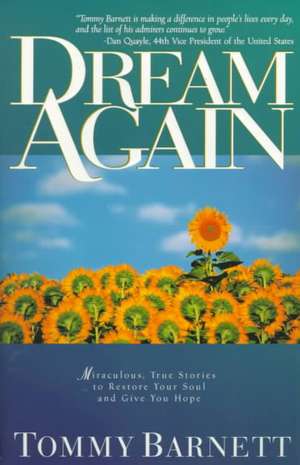 Dream Again de Tommy Barnett