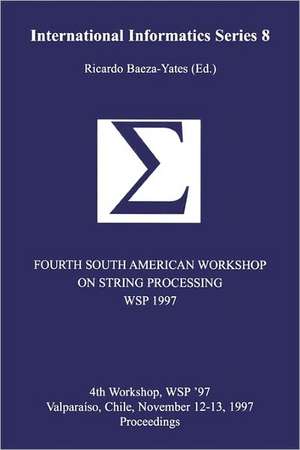 Fourth South American Workshop on String Processing (WSP 1997) de Ricardo Baeza-Yates