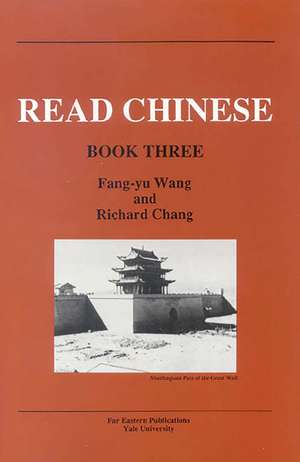 Read Chinese, Book Three de Fred Fang-yu Wang