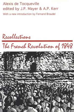 Recollections: French Revolution of 1848 de Alexis de Tocqueville