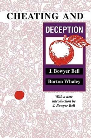 Cheating and Deception de J. Bowyer Bell