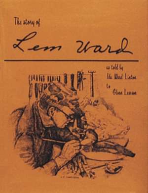 The Story of LEM Ward de Glenn Lawson