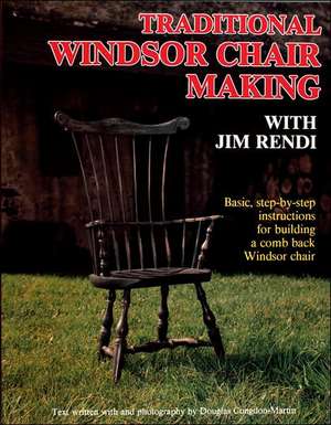 Traditional Windsor Chair Making with Jim Rendi de Jim Rendi