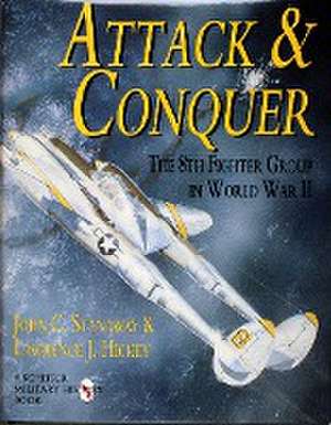 Attack and Conquer de John Stanaway