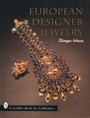 European Designer Jewelry de Ginger H. Moro