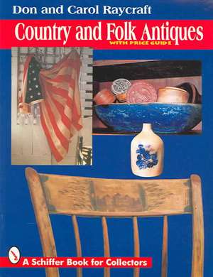 Country and Folk Antiques de Don Raycraft