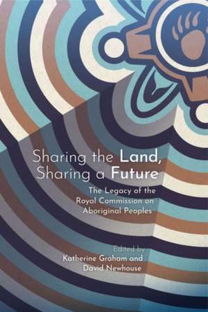 Sharing the Land, Sharing a Future de Katherine Graham