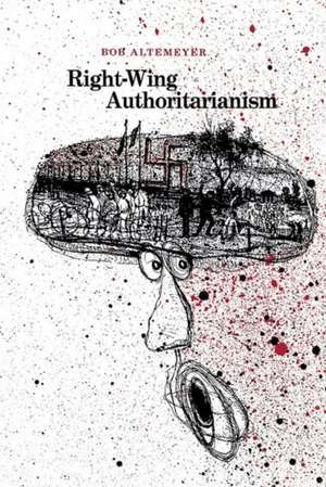 Right-Wing Authoritarianism de Bob Altemeyer