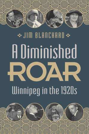 A Diminished Roar de Jim Blanchard
