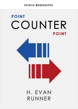 Point Counter Point de H Evan Runner