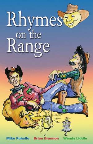 Rhymes on the Range de Mike Puhallo