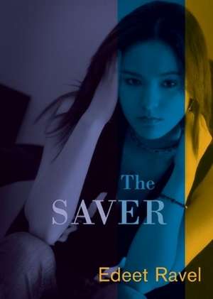 The Saver de Edeet Ravel