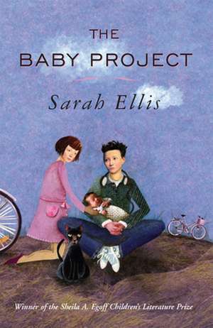 The Baby Project de Sarah Ellis