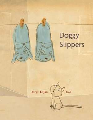 Doggy Slippers de Jorge Luján