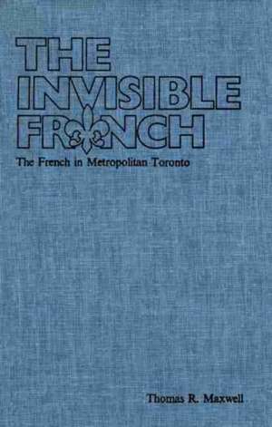 The Invisible French de Thomas Maxwell