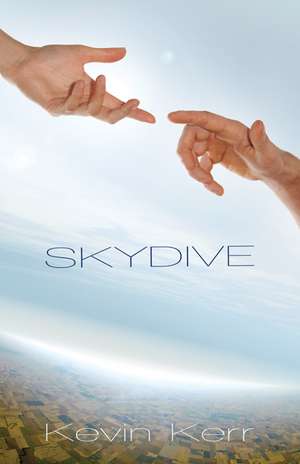 Skydive de Kevin Kerr